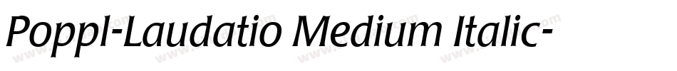 Poppl-Laudatio Medium Italic字体转换